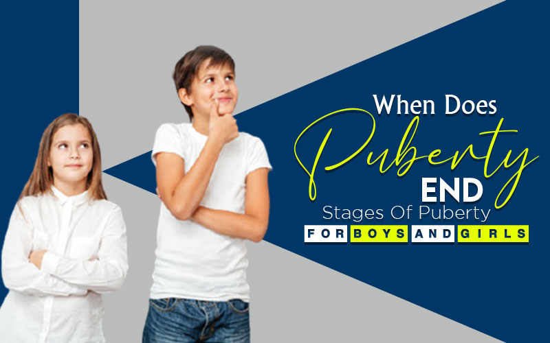 What Is Puberty An Easy Explanation Stages Of Puberty